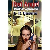 Red Angel: Book III: Hijackers