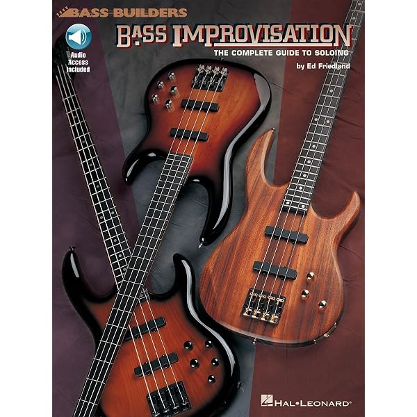 Bass Improvisation: The Complete Guide to Soloing by Ed Friedland