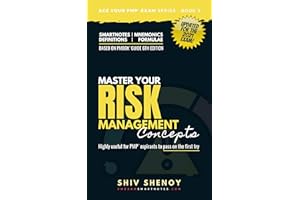 PMP Exam Prep: Master Your Risk Management Concepts (Updated for 2021 Exam Syllabus): Learn simplified PMP concepts in a brai