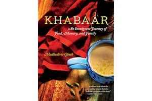 Khabaar: An Immigrant Journey of Food, Memory, and Family (FoodStory)