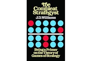 The Compleat Strategyst: Being a Primer on the Theory of Games of Strategy (Dover Books on Mathematics)