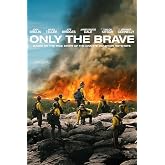 Only the Brave - DVD + Digital
