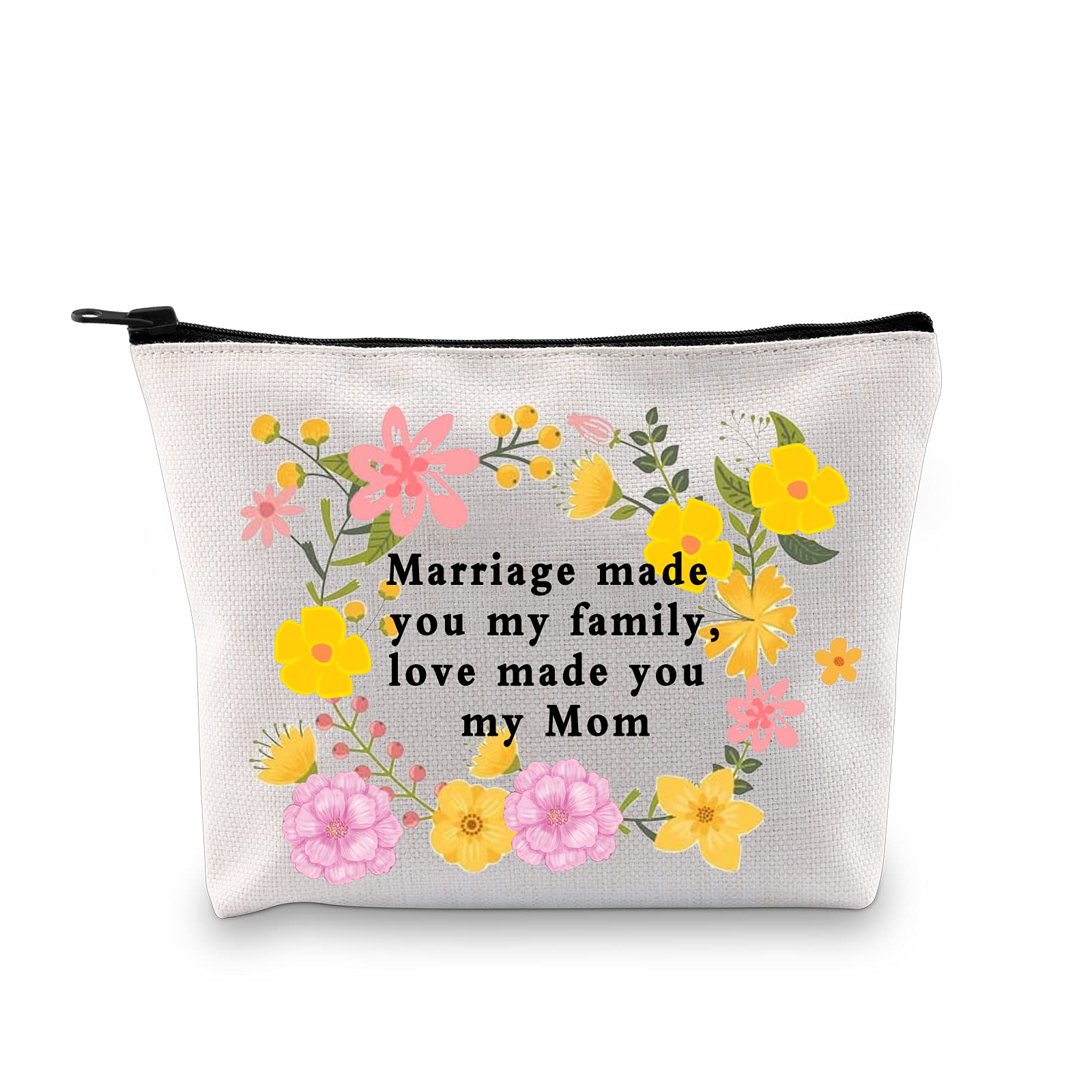 MYSOMY Mother in Law Makeup Bag Marriage Made You My Family Love Made You My Mom in Law Wedding Gifts Stepmom Gifts (Makeup Bag)