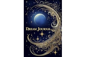Dream Journal For Woman: A Notebook Diary To Record & Interpret Dreams, Spiritual Symbols, Subconsciousness, Love, Healing, Gratitude & Sleep Wellness (Celestial Design 6x9" 110 Pages)