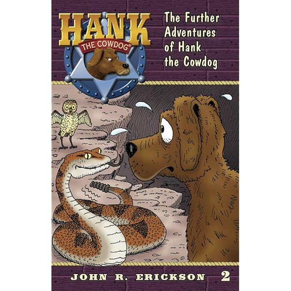 The Original Adventures of Hank the Cowdog: Erickson, John R