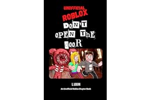 Don't Open the Door: An Unofficial Roblox Doors Story