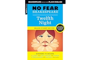 Twelfth Night: No Fear Shakespeare Deluxe Student Editions - Shakespeare Side-by-Side Plain English