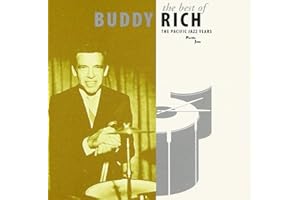 The Best Of Buddy Rich: The Pacific Jazz Years