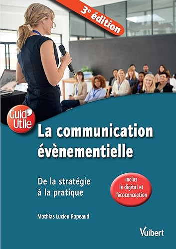 Download La communication événementielle : De la stratégie à la pratique PDF
