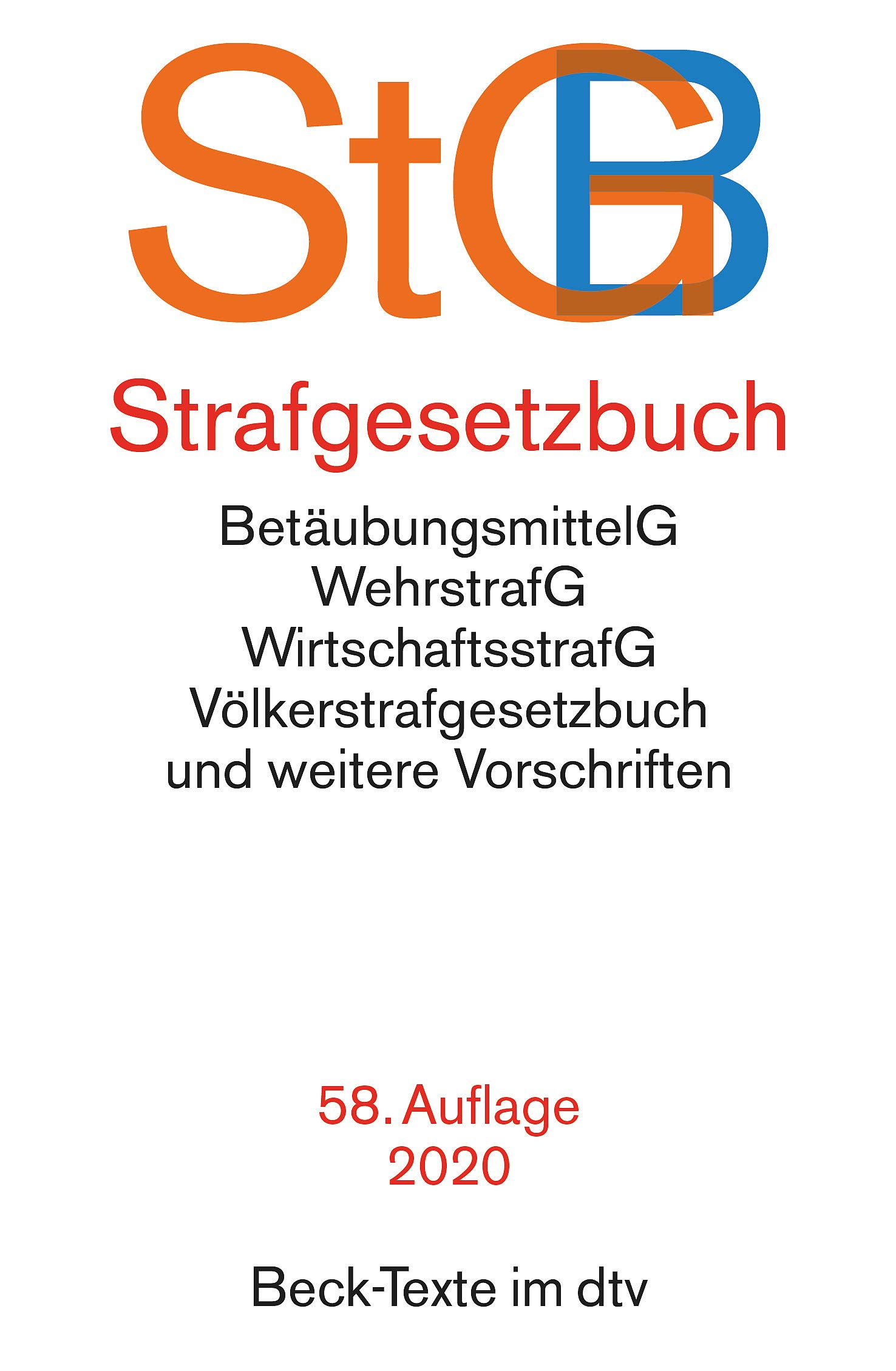 Strafgesetzbuch StGB mit Einführungsgesetz, Völkerstrafgesetz </span> (9783423530187)