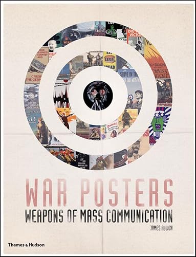 Download War Posters: Weapons of Mass Communication PDF