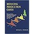 Reducing Production Costs