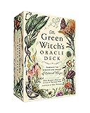 The Green Witch's Oracle Deck: Embrace the Wisdom
