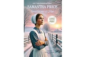 Amish Winter of Hope LARGE PRINT: Amish Romance (The Amish Bonnet Sisters - Large Print Editions)