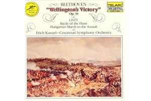 Beethoven: Wellington's Victory/Liszt: Battle of the Huns etc