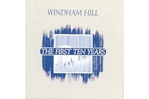 Windham Hill: The First Ten Years
