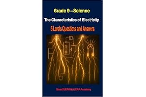 Grade 9 Science: The Characteristics of Electricity - Questions and Answers