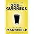 The Search for God and Guinness: A Biography of the Beer that Changed the World