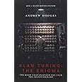 Alan Turing: The Enigma: The Book That Inspired the Film The Imitation Game - Updated Edition