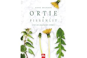 Ortie et pissenlit (French Edition)