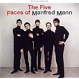 The Five Faces Of Manfred Mann