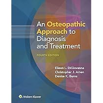An Osteopathic Approach to Diagnosis and Treatment: 9781975171575