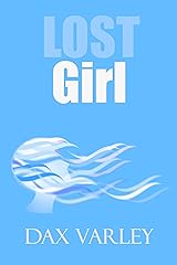 LOST GIRL (Oracles Book 1) Kindle Edition