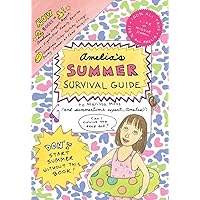 Amelia's Summer Survival Guide: Amelia's Longest, Biggest, Most-Fights-Ever Family Reunion; Amelia's Itchy-Twitchy, Lovey-Dov