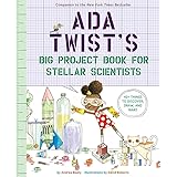 Ada Twist's Big Project Book for Stellar Scientists