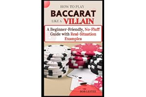 How to Play Baccarat Like a Villain: A Beginner-Friendly, No-Fluff Guide with Real-Situation Examples