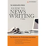 The Associated Press Guide to News Writing, 4th Edition