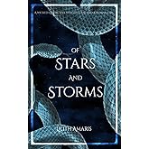 Of Stars and Storms