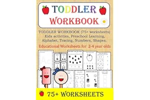 TODDLER WORKBOOK (75+ worksheets), Kids activities, Preschool Learning, Alphabet, Tracing, Numbers, Shapes, 2-4 year old