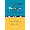 Webster's Thesaurus for Students, Fourth Edition, Newest Edition
