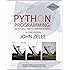 Python Programming: An Introduction to Computer Science: John Zelle ...
