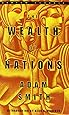 The Wealth of Nations (Bantam Classics)