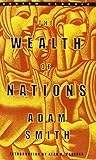 The Wealth of Nations (Bantam Classics)