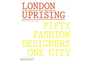 London Uprising: Fifty Fashion Designers, One City