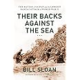 Their Backs against the Sea: The Battle of Saipan and the Largest Banzai Attack of World War II