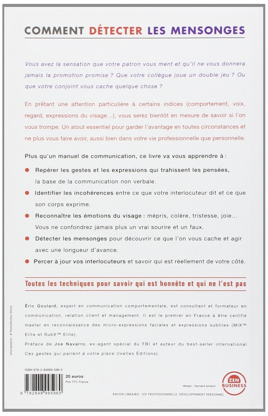 Amazon Fr Comment Detecter Les Mensonges Goulard Eric Navarro Joe Livres