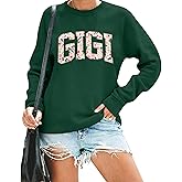 Gigi Sweatshirts for Women Grandma Sweatshirt Gifts for Grandmother Nana Letters Print Shirt Pullover Top