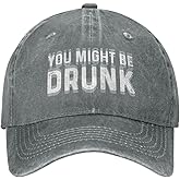 Ositerpz You Might Be Drunk Hat Women Funny Dad Hat Funny Gifts for Men