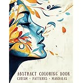 Abstract Coloring Book: Cubism, Abstract Patterns & Mandala Patterns for Adults