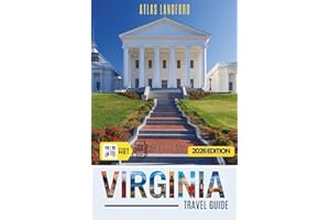 Virginia Travel Guide: Where to Go, What to See, and How to Make It Count (Grey Version)