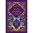 The Colours of My Heart: Selected Poems [Hardcover] [Jun 15, 2017] Faiz Ahmed Faiz