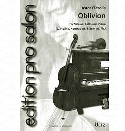 Oblivion Arrangiert Fur Violine Violoncello Klavier Violine Kontrabass C B Instrumente Noten Sheetmusic Komponist Piazzolla Astor Aus Der Reihe Edition Pro Salon Amazon De Musikinstrumente