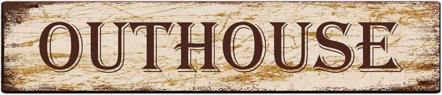 Outhouse Aluminum Metal Plaque Rustic Tin Sign Retro Wall Decor 4x16 in / 10x40 cm