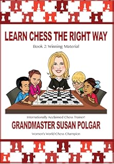 Russell Enterprises Learn Chess the Right Way: Book 2: Winning Material
