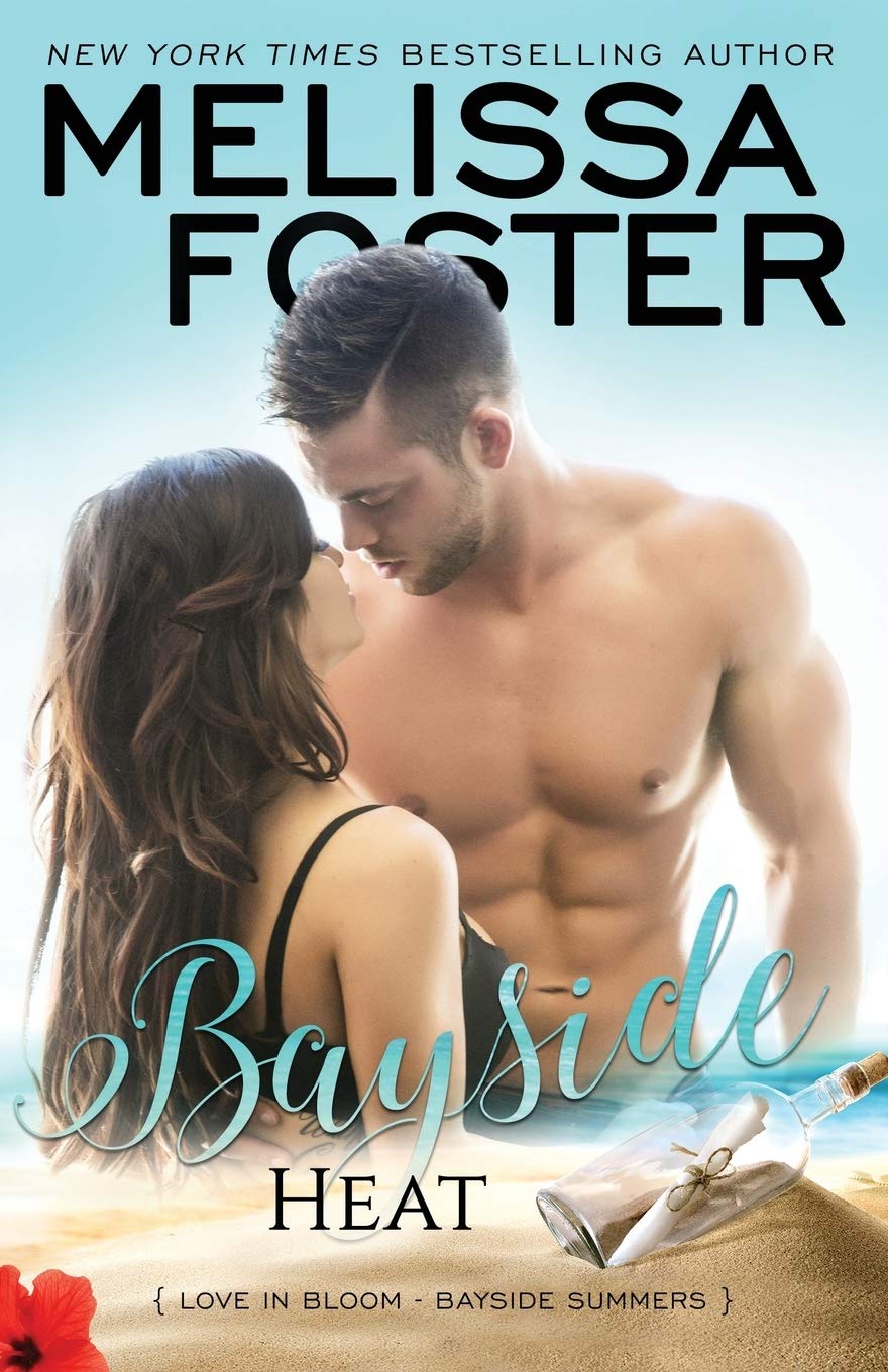 Bayside Heat Bayside Summers Volume 3 Melissa Foster 9781948004855 Amazon Com Books