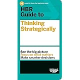 HBR Guide to Thinking Strategically (HBR Guide Series)